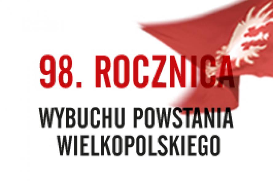 98. rocznica wybuchu Powstania Wielkopolskiego w Warszawie! - zobacz więcej