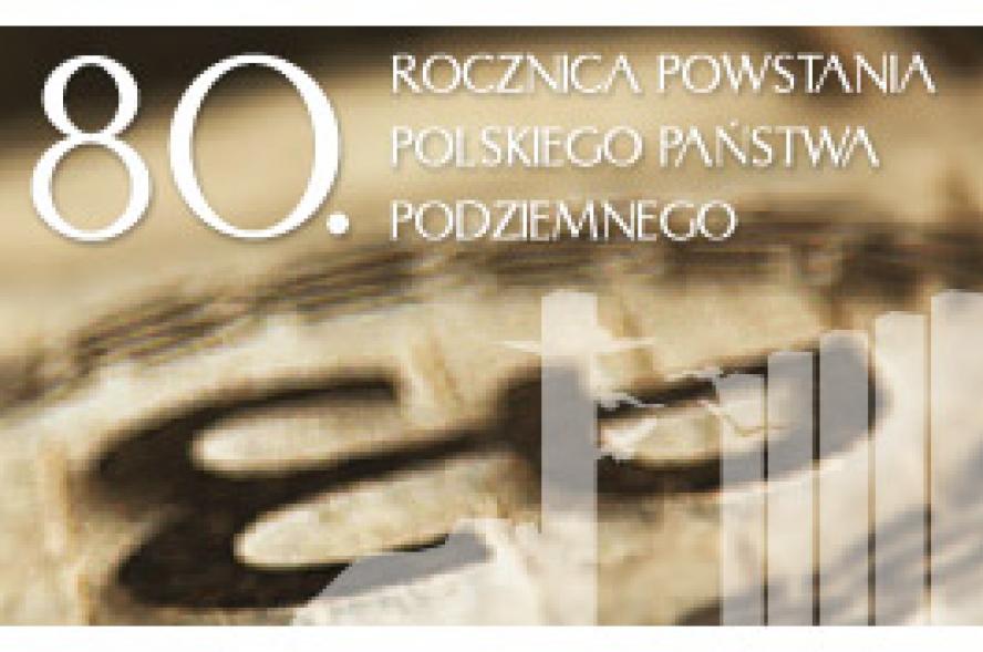 80 lat temu powstało Polskie Państwo Podziemne - zobacz więcej