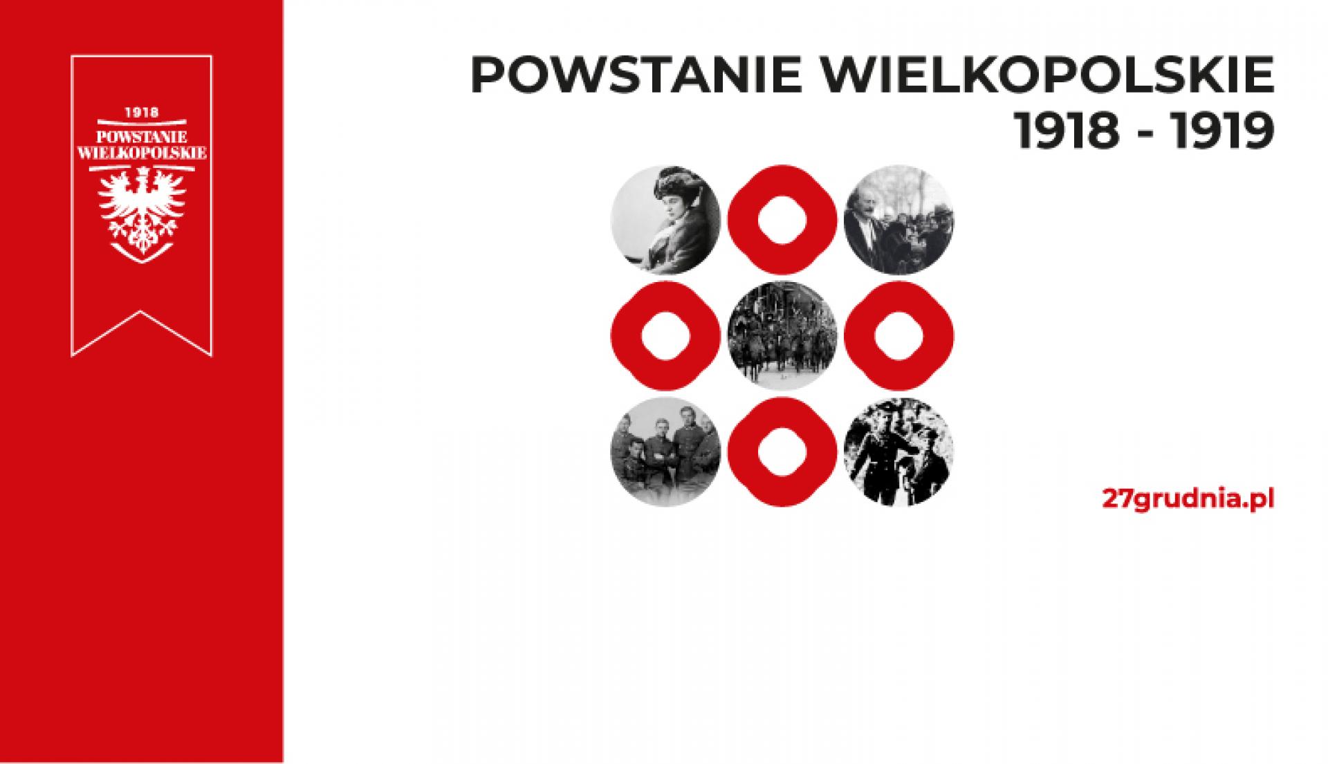 Oddajmy hołd bohaterom zwycięskiego Powstania Wielkopolskiego 1918/1919 - zobacz więcej