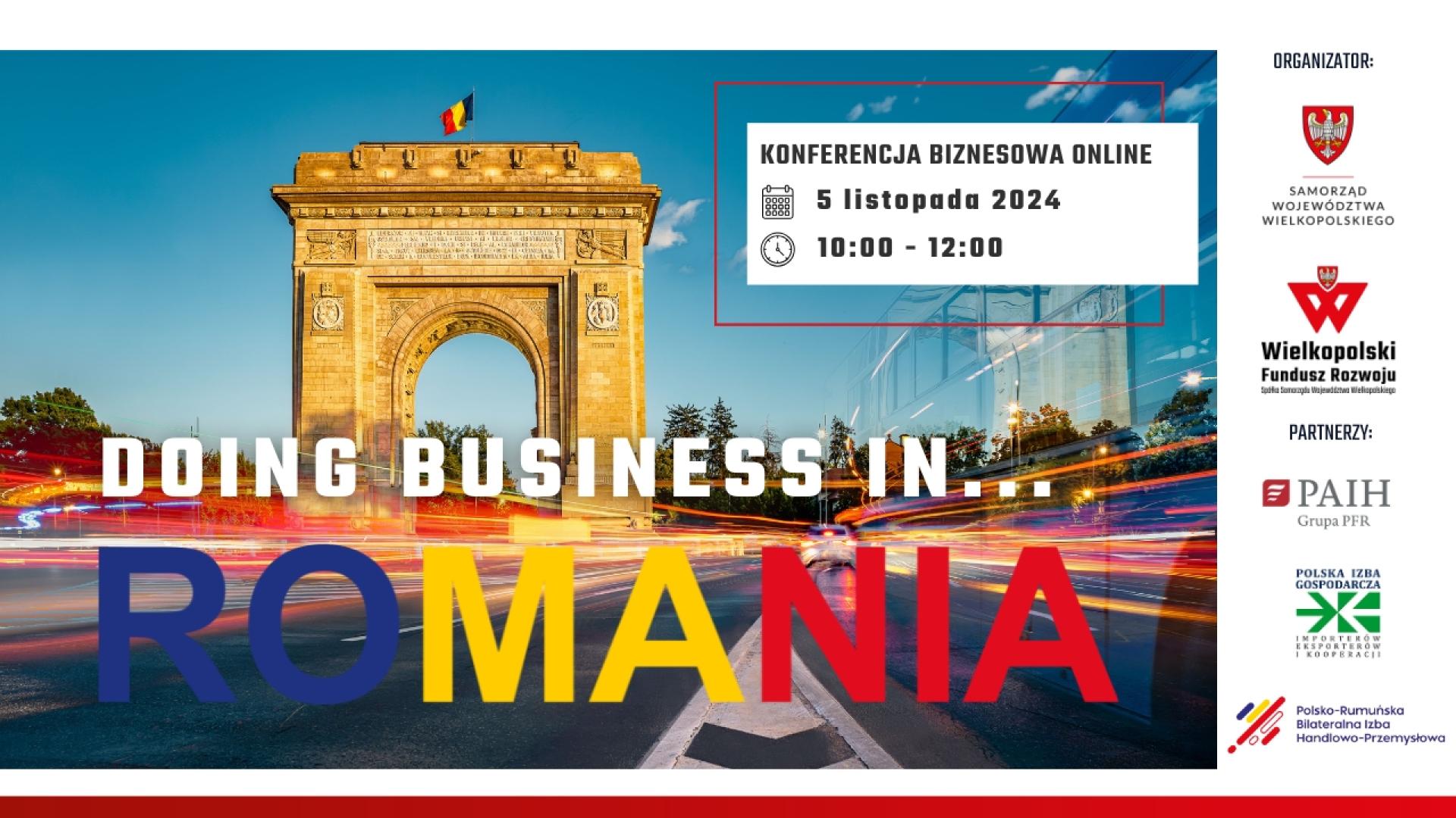 Zaproszenie na konferencję online dla przedsiębiorców Doing Business in Romania” - zobacz więcej