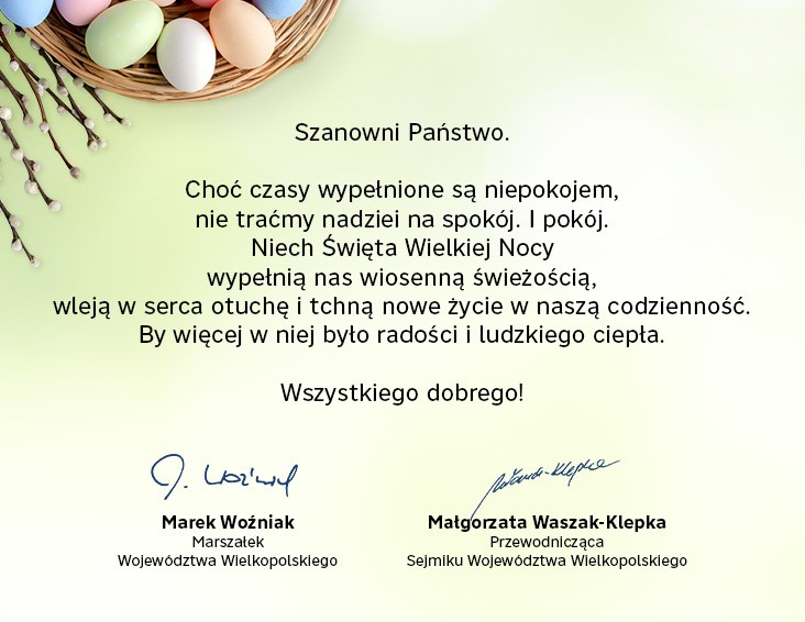 Choć czasy wypełnione są niepokojem, nie traćmy nadziei na spokój. I pokój. Niech Święta Wielkiej Nocy wypełnią nas wiosenną świeżością, wleją w serca otuchę i tchną nowe życie w naszą codzienność. By więcej w niej było radości i ludzkiego ciepła. Wszystkiego dobrego!